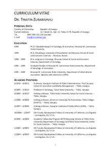 CURRICULUM VITAE DR. TINATIN ZURABISHVILI PERSONAL DATA: Country of Citizenship: Republic of Georgia Current Address: