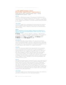 POSTERS AND LATE-BREAKING ABSTRACTS  LATE-BREAKING AND ENCORE ABSTRACT SESSION II  Friday, March 21, 2014 • International Hall 7:30 am – 3:30 pm