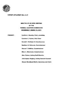 Government / Ellen L. Weintraub / Federal Election Commission / Donald F. McGahn II / Politics / Agenda / Minutes / Steven T. Walther / Meetings / Parliamentary procedure / Cynthia L. Bauerly