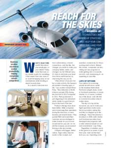 SPECIAL ADVERTISING SECTION  Reach for the skies  New business jet