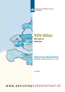 VSV-Atlas RMC regio 32 Walcheren Aanval op schooluitval