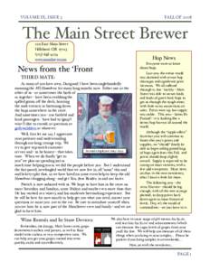 VOLUME IX, ISSUE 3
  FALL OF 2008 The Main Street Brewer 229 East Main Street