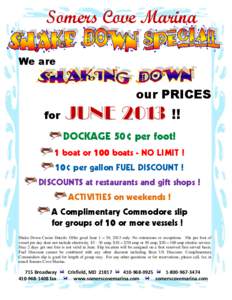 Somers Cove Marina We are our PRICES for