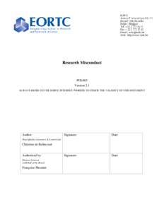Research Misconduct  POL003 Version 2.1 ALWAYS REFER TO THE EORTC INTERNET WEBSITE TO CHECK THE VALIDITY OF THIS DOCUMENT