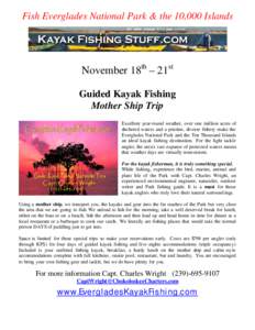 Kayak fishing / Kayak / Recreation / Fishing tackle / Everglades National Park / Fishing / Kayaking / Recreational fishing / Florida