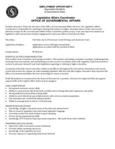 EMPLOYMENT OPPORTUNITY Associated Students at Sacramento State Legislative Affairs Coordinator OFFICE OF GOVERNMENTAL AFFAIRS