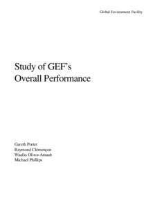 Global Environment Facility  Study of GEF’s Overall Performance  Gareth Porter