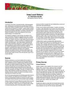Iowa Local History: A Teachers Guide By Margaret Atherton Bonney Introduction Local history is the study of everyday life within a limited geographic