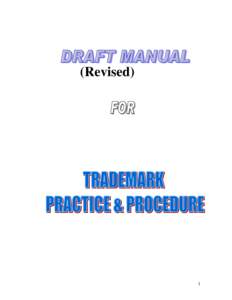 Manual of Procedure for Examination of Trade Mark Applications under the Trade Marks Act, 1999