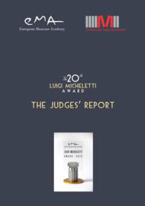 2014 MICHELETTI AWARD The Judges’ Report 1  INTRODUCTION