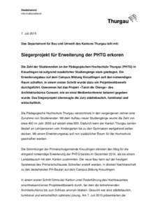 Staatskanzlei Informationsdienst 7. JuliDas Departement für Bau und Umwelt des Kantons Thurgau teilt mit: