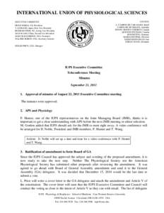 INTERNATIONAL UNION OF PHYSIOLOGICAL SCIENCES COUNCIL A. CAMPOS DE CARVALHO, Brazil CAROLINE MCMILLEN, Australia PENNY MOODY-CORBETT, Canada QUENTIN PITTMAN, Canada