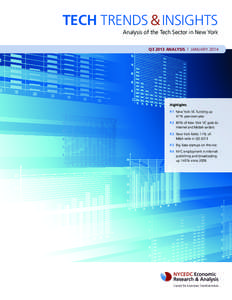 TECH TRENDS & INSIGHTS Analysis of the Tech Sector in New York Q3 2013 ANALYSIS | JANUARY 2014 Highlights P.1 New York VC funding up