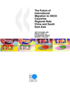 The Future of International Migration to OECD Countries Regional Note China and South