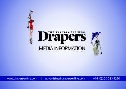 MEDIA INFORMATION  www.drapersonline.com |