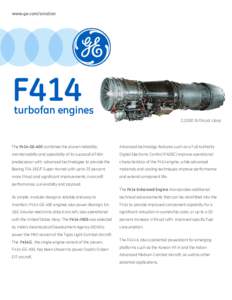 www.ge.com/aviation  F414 turbofan engines 22,000 lb thrust class