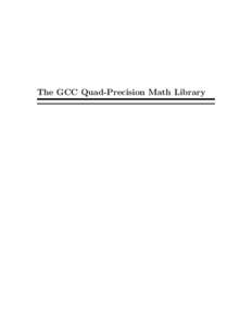 The GCC Quad-Precision Math Library  Published by the Free Software Foundation 51 Franklin Street, Fifth Floor Boston, MA[removed], USA