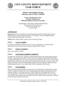 CITY-COUNTY REINVESTMENT TASK FORCE Minutes of the Regular Meeting Thursday, June 19, 2014, 12:00 PM County Administration Center 7th Floor Meeting Room