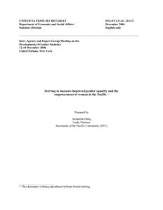 Economics / Development / Millennium Development Goals / Gender mainstreaming / Secretariat of the Pacific Community / Gender Empowerment Measure / Politics / Gender / United Nations International Research and Training Institute for the Advancement of Women / International development / Gender studies / Gender equality