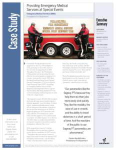 Case Study  Providing Emergency Medical Services at Special Events	 Emergency Medical Services (EMS) Philadelphia Fire Department