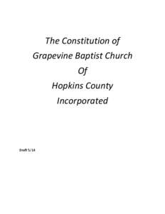 The Constitution of Grapevine Baptist Church Of Hopkins County Incorporated