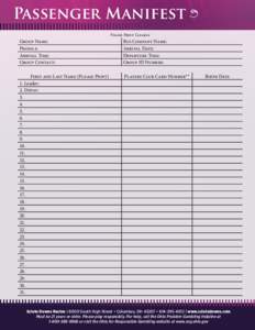 Passenger Manifest M Please Print Clearly Group Name: Phone #: Arrival Time: