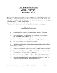 Small Works Roster Application Valley Water DistrictPioneer Way East Puyallup WAThank you for the interest expressed by your firm to be included on the Valley Water District Small