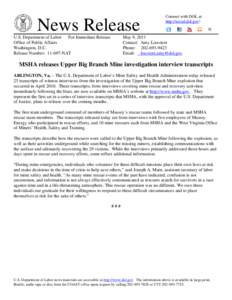 MSHA - News Release - MSHA releases Upper Big Branch Mine investigation interview transcripts