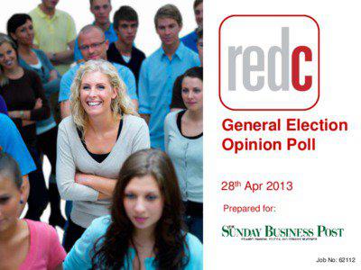 General Election Opinion Poll 28th Apr 2013