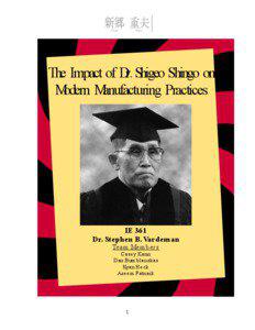 The Impact of Dr. Shigeo Shingo on Modern Manufacturing Practices