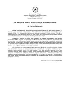 Commission on Colleges Southern Association of Colleges and Schools 1866 Southern Lane Decatur, Georgia[removed]THE IMPACT OF BUDGET REDUCTIONS ON HIGHER EDUCATION