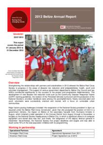 2012 Belize Annual Report  MAABZ001[removed]This report covers the period