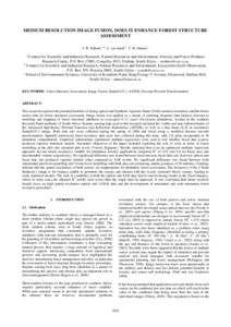 MEDIUM RESOLUTION IMAGE FUSION, DOES IT ENHANCE FOREST STRUCTURE ASSESSMENT