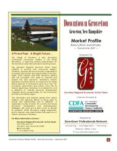 Downtown Groveton Groveton, New Hampshire Market Profile Executive Summary — December 2007 —
