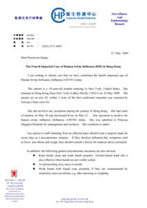 The Fourth Imported Case of Human Swine Influenza (HSI) in Hong Kong