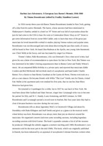 Harlem Jazz Adventures. A European Jazz Baron’s Memoir, By Timme Rosenkrantz (edited by Fradley Hamilton Garner) In 1934 twenty-three-year-old Baron Timme Rosenkrantz landed in New York, getting off a ship fr