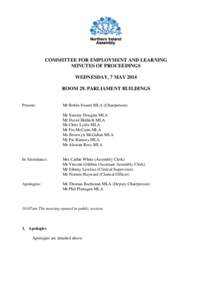 COMMITTEE FOR EMPLOYMENT AND LEARNING MINUTES OF PROCEEDINGS WEDNESDAY, 7 MAY 2014 ROOM 29, PARLIAMENT BUILDINGS Present: