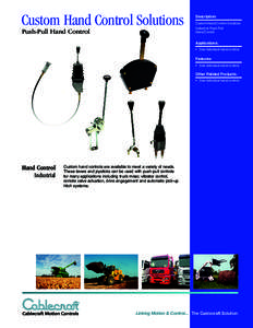 Custom Hand Control Solutions Push-Pull Hand Control Description: Custom Hand Control Solutions Industrial Push-Pull