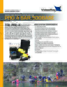 WWW.VIDEORAY.COM  SEARCH AND RECOVERY CONFIGURATION PRO 4 SAR 300BASE THE PRO 4