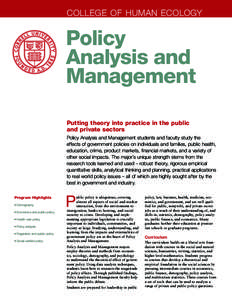 COLLEGE OF HUMAN ECOLOGY  Policy Analysis and Management Putting theory into practice in the public