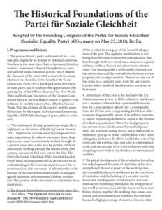 The Historical Foundations of the Partei für Soziale Gleichheit Adopted by the Founding Congress of the Partei für Soziale Gleichheit (Socialist Equality Party) of Germany on May 23, 2010, Berlin I. Programme and histo