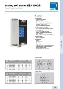 Analog soft starter ESA 1000-B Basic soft starters, integrated bypass Description n	 Advantages