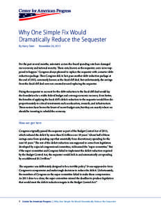 Why One Simple Fix Would Dramatically Reduce the Sequester By Harry Stein November 26, 2013