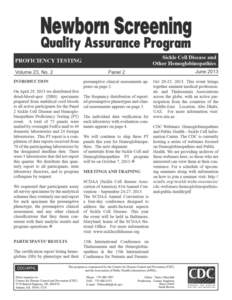 Newborn Screening Quality Assurance Program Sickle Cell Disease and Other Hemoglobinopathies Specimen and Lab Certification Year: 2013