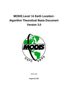 MODIS Level 1A Earth Location: Algorithm Theoretical Basis Document G  S