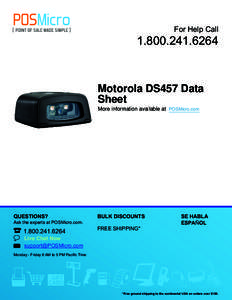 For Help Call[removed]Motorola DS457 Data Sheet