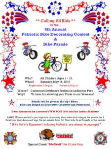 ** Calling All Kids ** for the… 4th Annual Patriotic Bike Decorating Contest &