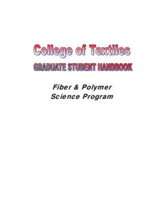 Fiber & Polymer Science Program Table of Contents  I.