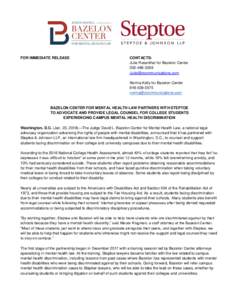 FOR IMMEDIATE RELEASE  CONTACTS: Julie Rosenthal for Bazelon Center 