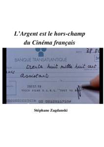 L'Argent est le hors-champ du Cinéma français